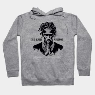 YOUNG TRULY HUMBLE UNDER GOD Hoodie